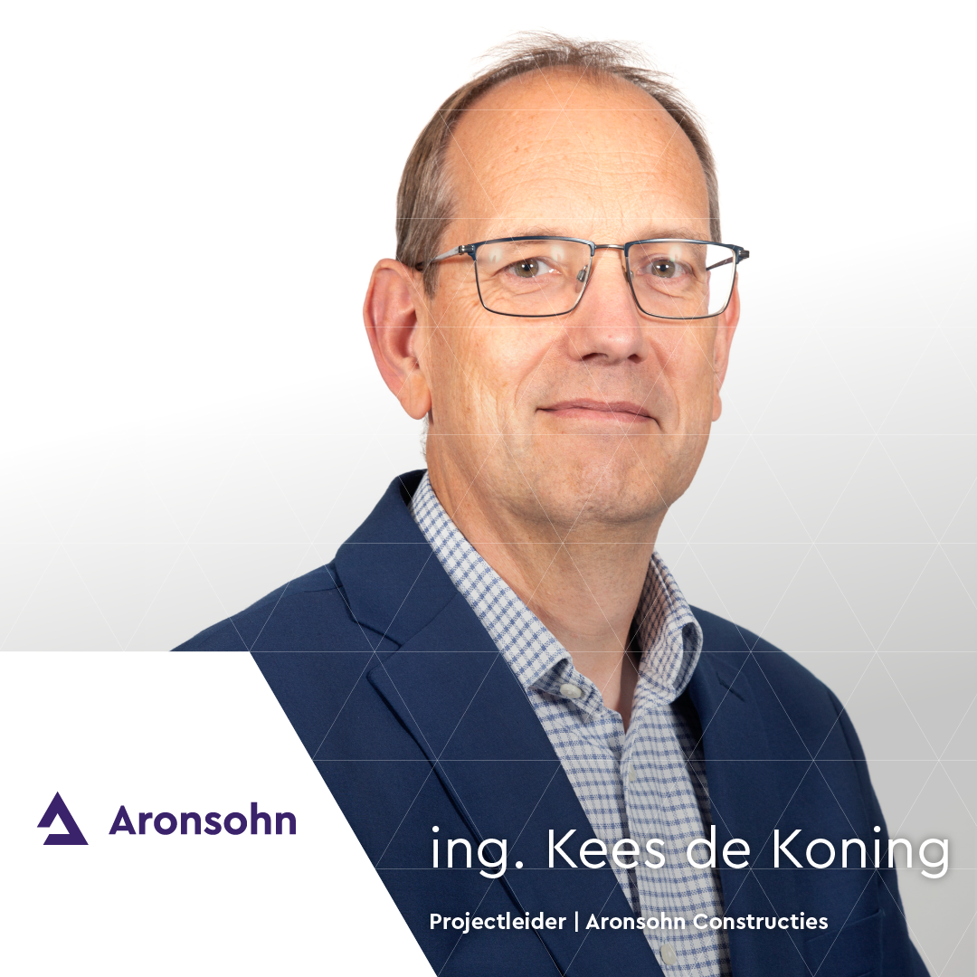 Kees de Koning | Projectleider bij Aronsohn Constructies